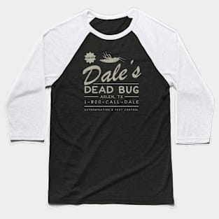 Dale's Dead Bug Baseball T-Shirt